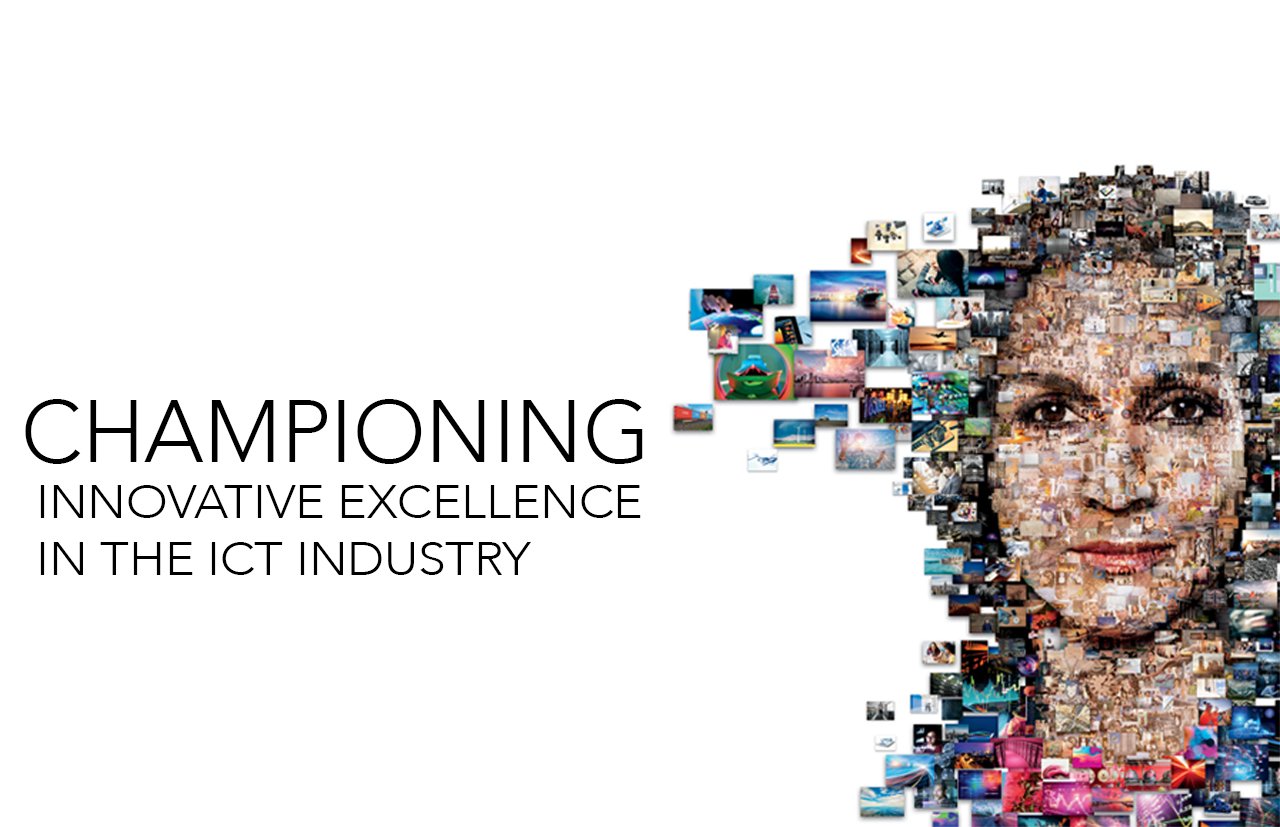 Championing innovative excellence in the ICT industry