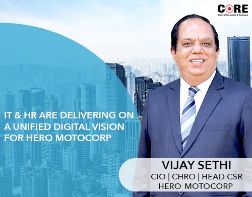 IT and HR Deliver a Unified Digital Vision for Hero Moto Corp: Vijay Sethi