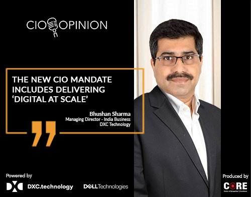 The new CIO mandate includes delivering ‘Digital at scale’
