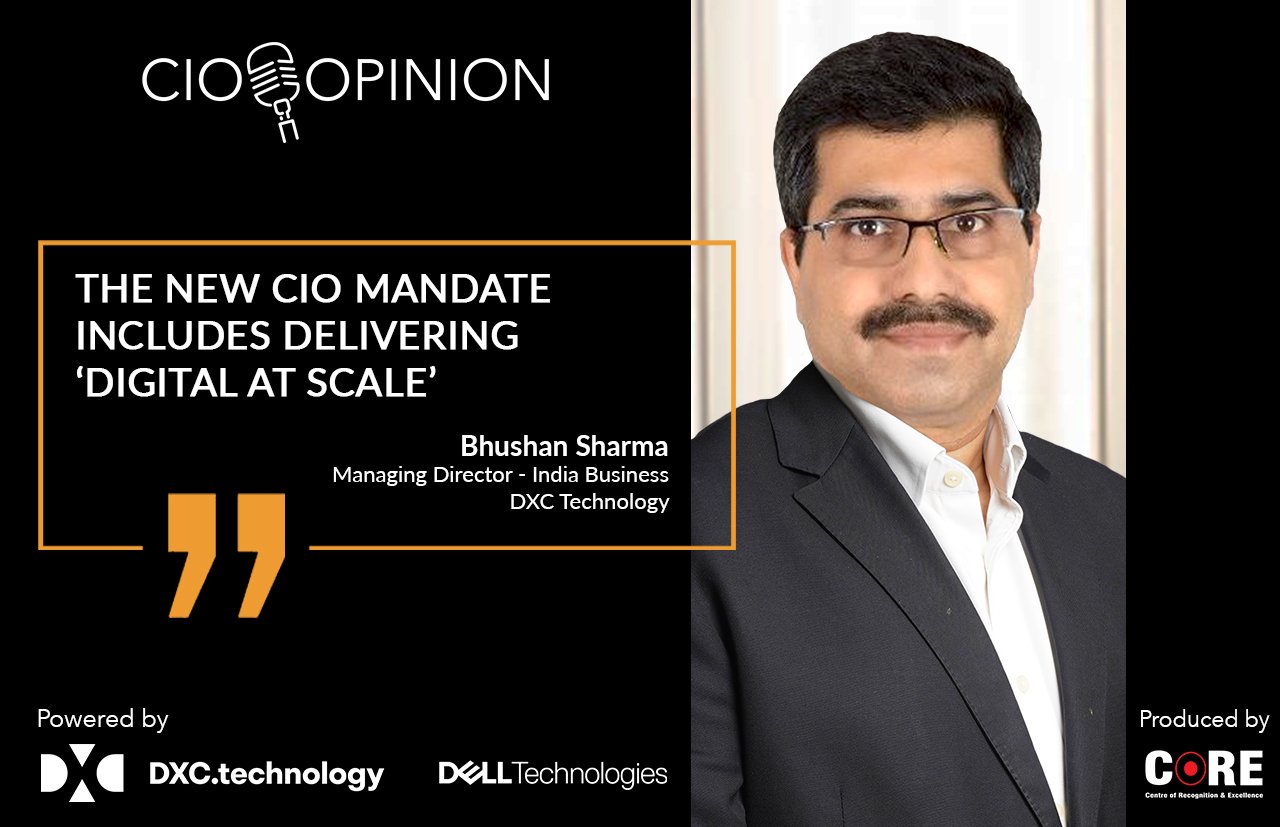 The new CIO mandate includes delivering ‘Digital at scale’