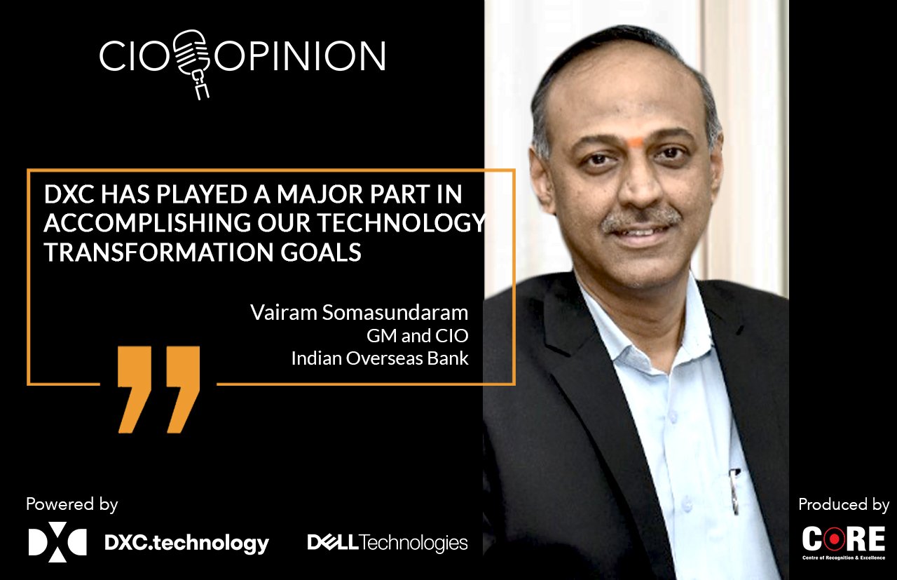 How DXC Technology Helped IOB Transform Core Banking Operations