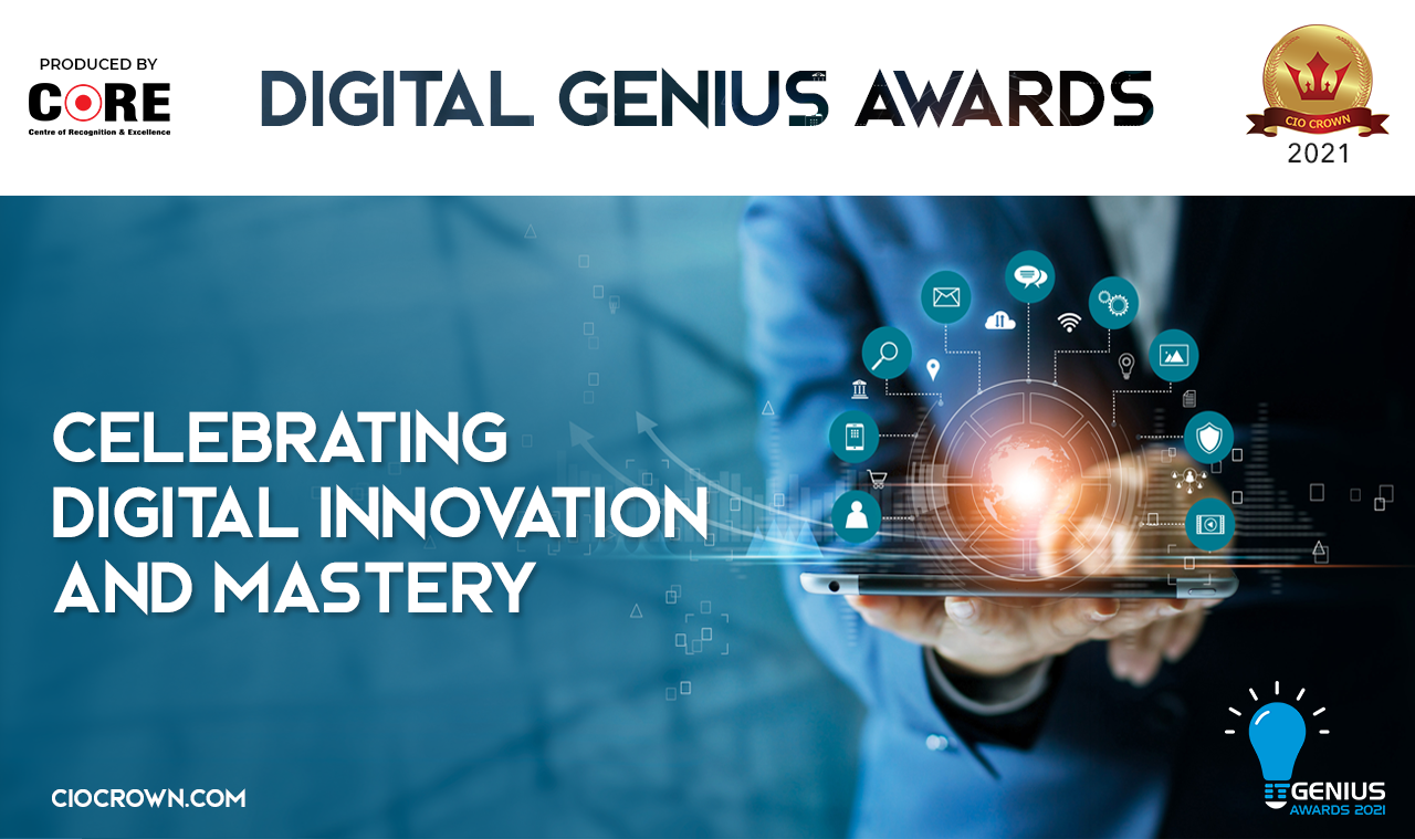 Digital Genius Awards 2021: Celebrating Digital Innovation and Mastery