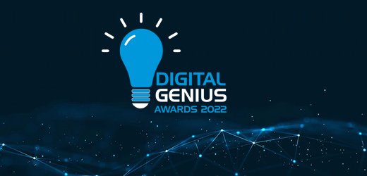 Digital Genius Awards 2022: Encouraging exceptional digital reformers