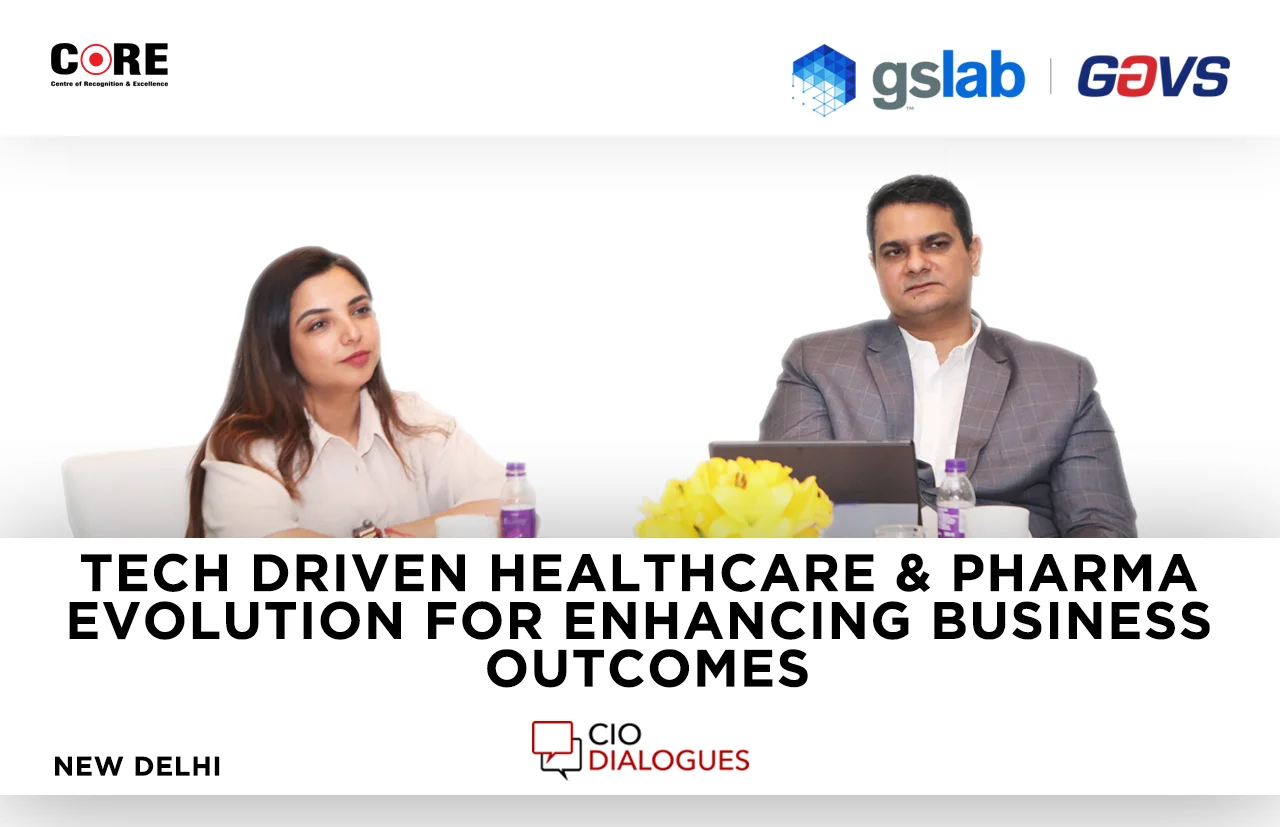 Tech driven Healthcare & Pharma Evolution for enhancing Business Outcomes