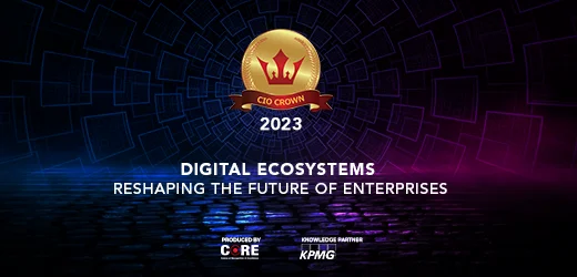 CIO CROWN 2023: Driving Digital Transformation with Digital Ecosystems: Reshaping the Future of Enterprises