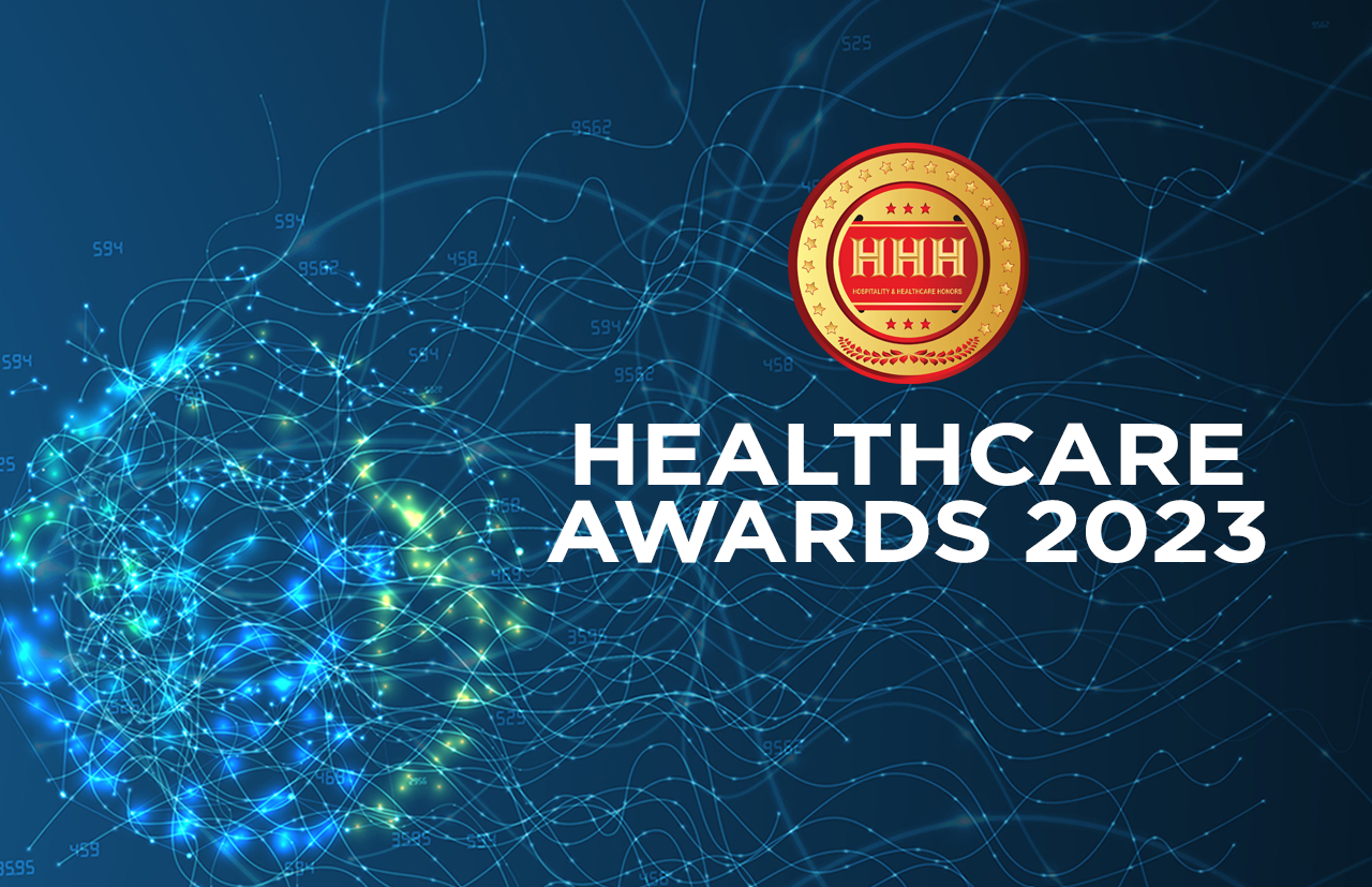 Hospital and Healthcare Honors 2023: Recognizing Visionaries Driving Change in the Healthcare sector