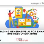 Leveraging Generative AI for enhanced Business Operations