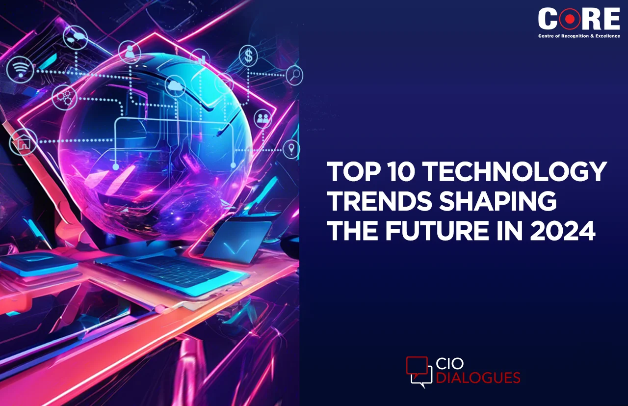 Navigating the Future: Top 10 Trends in Technology Landscape for 2024