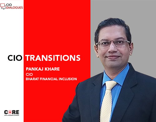 Pankaj Khare is appointed as the Chief Information Officer at Bharat Financial Inclusion (100% subsidiary of IndusInd Bank)